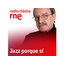 Jazz porque si